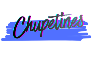 CHUPETINES